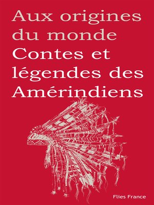 cover image of Contes et légendes des Amérindiens